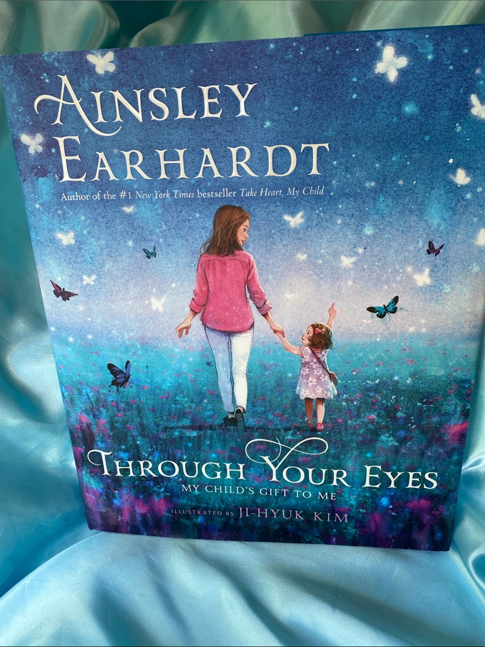 Ainsley Earhardt Through Your Eyes Book
